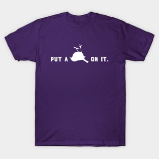 Put A Dead Bird On It T-Shirt